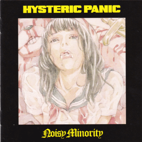 Hysteric Panic : Noisy Minority